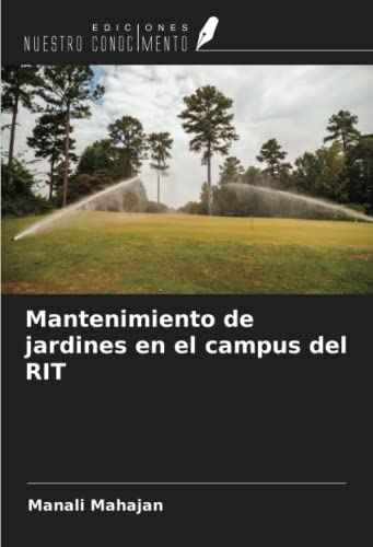 Mantenimiento de jardines en el campus del RIT