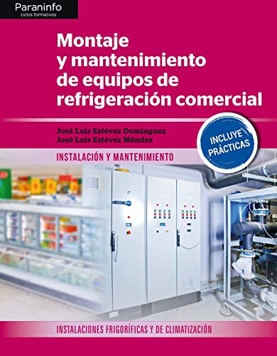 Montaje y mantenimiento de equipos de refrigeración comercial (FONDO)