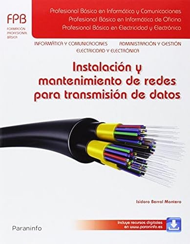 Instalación y mantenimiento de redes para transmisión de datos (INFORMATICA)